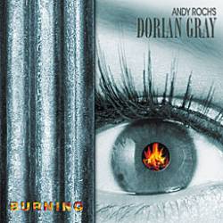 Dorian Gray (GER) : Burning